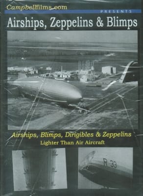Airships, Zeppelins & Blimps DVD