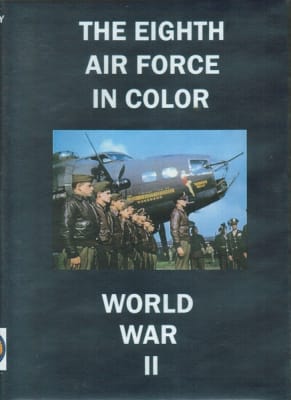 The Eighth Air Force In Color WWII B-17 ETO DVD