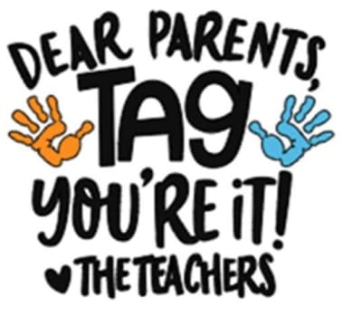 Dear Parents Tag Youre It