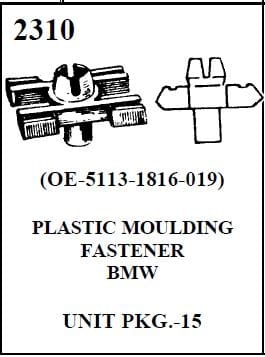 W-E 2310 PLASTIC MOULDING FASTENER, BMW, 15/BOX.