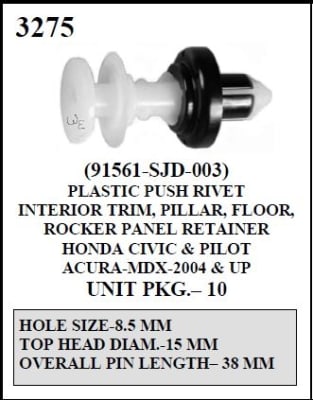 W-E 3275 Plastic Push Rivet, interior Trim, Pillar, Floor, Rocker Panel Retainer, Honda Civic & CR-V, Acura MDX