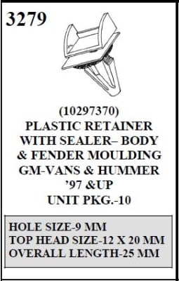 W-E 3279 Plastic Retainer With Sealer, Body & Fender Moulding, GM-Vans & Hummer