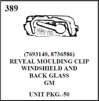 W&E 0389 REVEAL MOULDING CLIP
