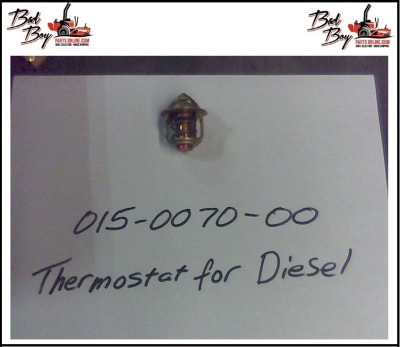 Thermostat for Diesel Bad Boy Part# 015-0070-00