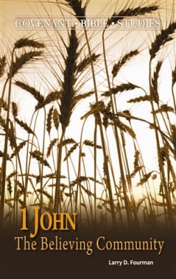 1 John: The Believing Community