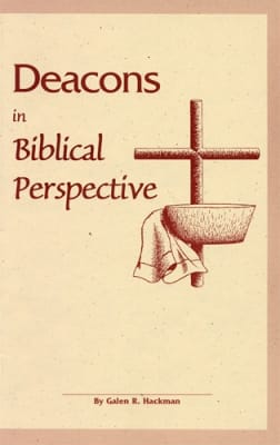 Deacons in Biblical Perspective