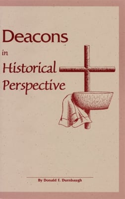 Deacons in Historical Perspective