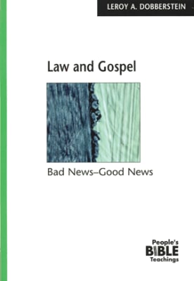 Law and Gospel - Bad News Good News 
by Dobberstein 
Bad news and good news, sin and grace, law and gospel—these two great doctrines are the very core of Holy Scripture.  This book from the People’s Bible Teachings series gives an explanation of this