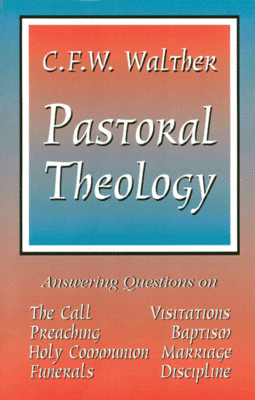 C.F.W. Walther’s Pastoral Theology
The reader today will find that the book is very practical and helpful, and not out of date.  Why?  Because Walther’s book is not a “how to” book for developing skills…but truly a pastoral theology.” –Dr Robert Preus