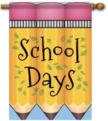 School Days Decorative House Flag