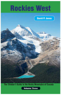 Rockies West Climbers Guide Book by David P. Jones featuring Canadian Rocky Mountain climbing route topos and alpine photographs.