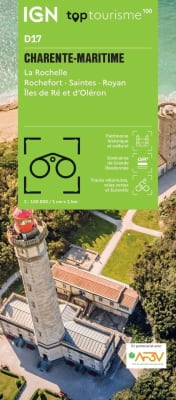 IGN Top 100 (D17) Charente-Maritime travel map featuring La Rochelle, Royan, ÃŽle de RÃ©, ÃŽle d'OlÃ©ron, and coastal cycling paths.