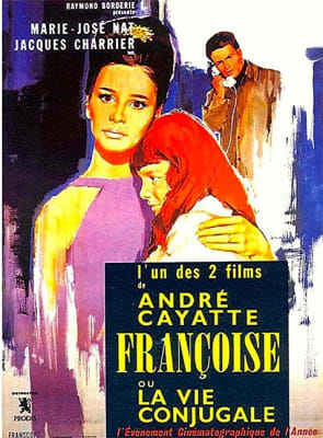 La Vie Conjugale - Francoise (1964) Andre Cayatte; Marie-Jos2 Nat, Jacques Charrier