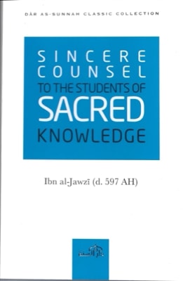 Sincere Counsel to the Students of Sacred knowledge