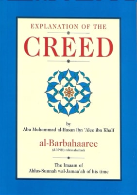 Explanation of The Creed by Imam al-Barbahaaree