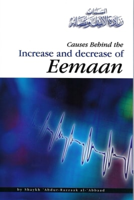 Causes Behind the Increase and Decrease of Eemaan