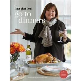 Ina Garten Go-To Dinners Cookbook