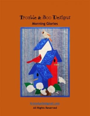 Morning Glories Quilt Pattern by Trouble & Boo