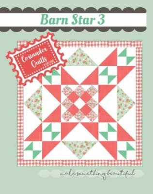 Barn Star Quilt Pattern # 3  by Corriander Quilts