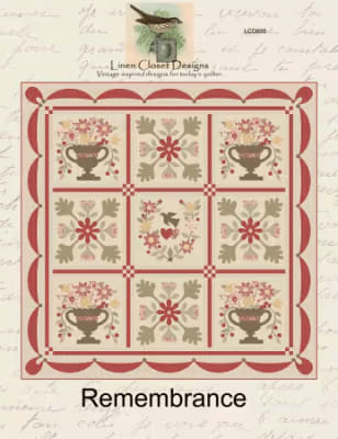 Remembrance Quilt Pattern by Linen Closet Designs