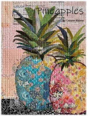 Pineapple  Collage Quilt Pattern by Laura Heine