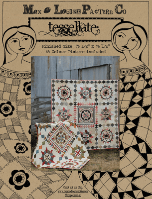 Tessellate Quilt Pattern by Max & Louise Pattern Co.