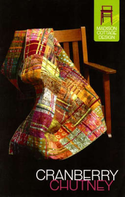 Cranberry Chutney Quilt Pattern Madison Cottage