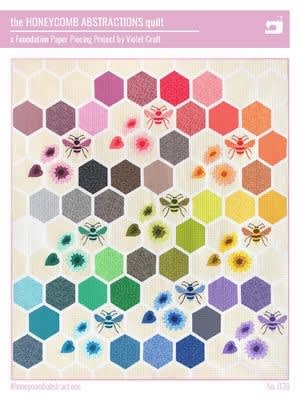 Honeycomb Abstractions Quilt Pattern from Violet Craft