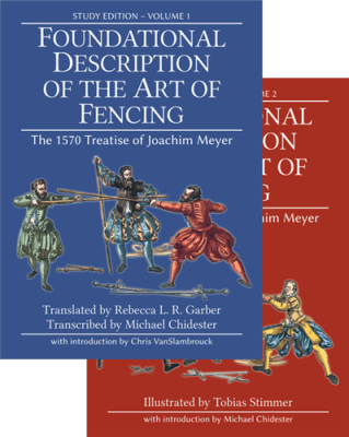 Foundational Description of the Art of Fencing - Study Edition