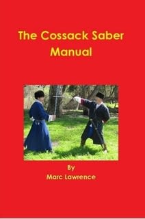 Russian Cossack Saber Manual Volume 1
