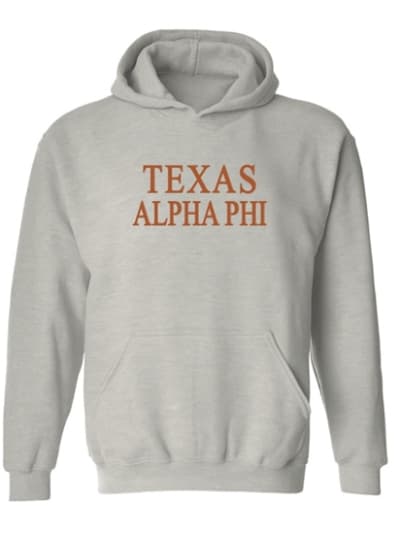Grey Hoodie - Texas Style -Alpha Phi