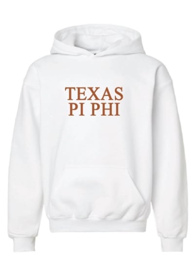 White Hoodie - Texas Style - Pi Phi