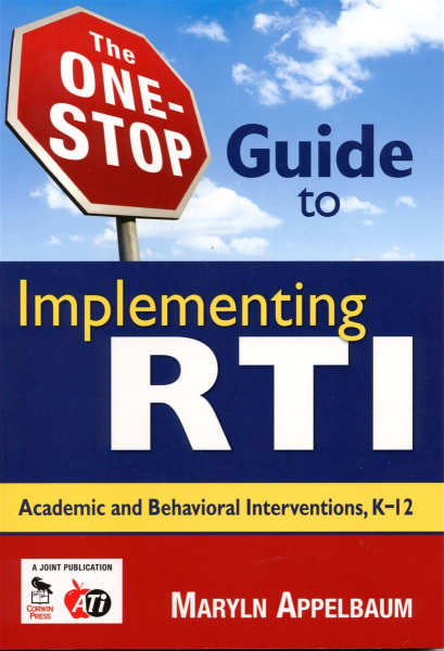 The One-Stop Guide to Implementing RTI | K-12th Grade