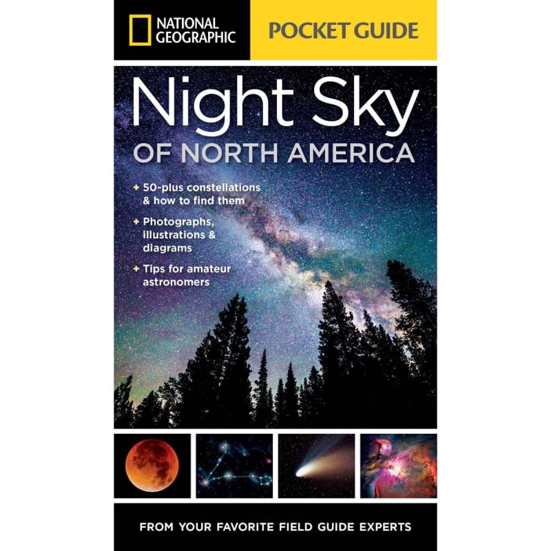 National Geographic Pocket Guide to the Night Sky of North America