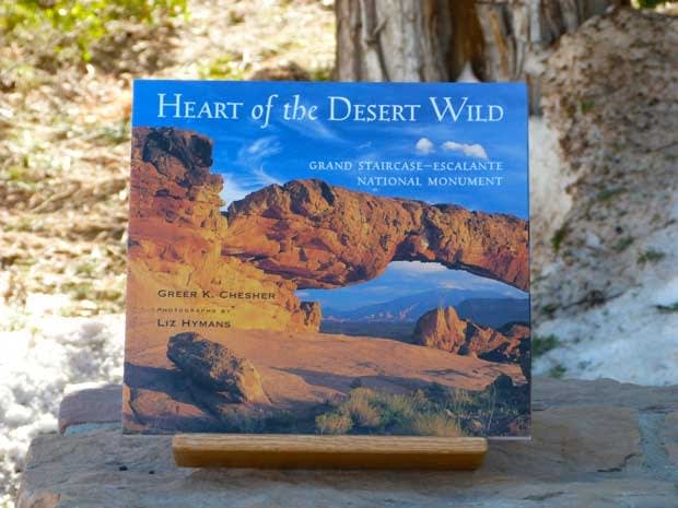Heart of the Desert Wild - Grand Staircase Escalante National Monument