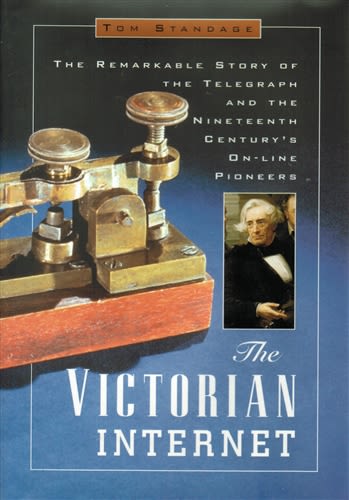 The Victorian Internet by Tom Standage (used book) The Victorian Internet by Tom Standage (used book)