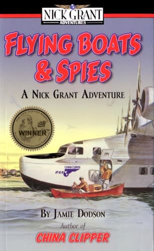 Flying Boats & Spies by Jamie Dodson Book Flying Boats & Spies by Jamie Dodson Book