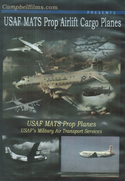 USAF MATS Prop Airlift Cargo Planes DVD USAF MATS Prop Airlift Cargo Planes DVD
