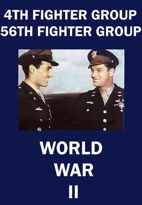 4th 56th Fighter Group P-47 P-51 WWII ETO DVD 4th 56th Fighter Group P-47 P-51 WWII ETO DVD