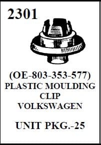 W-E 2301 PLASTIC MOULDING CLIP, VOLKSWAGON