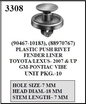 W-E 3308  Plastic Push Rivet Fender Liner, Toyota/Lexus 07& Up, Pontiac Vibe