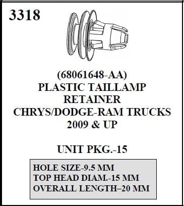 W-E 3318 Plastic Taillamp Retainer, Chrysler & Dodge Trucks