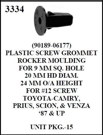 W-E 3334 Plastic Screw Grommet Rocker Moulding, Toyota Camry, Scion, Prius, & Venza