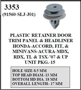 W-E 3353 Plastic Retainer Door Trim Panel & Headliner, Honda- Accord, Fit & Minivans, Acura-MDX, RDX, TL & TSX