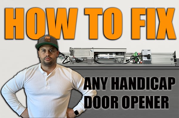 How To Fix A Handicap Door Opener