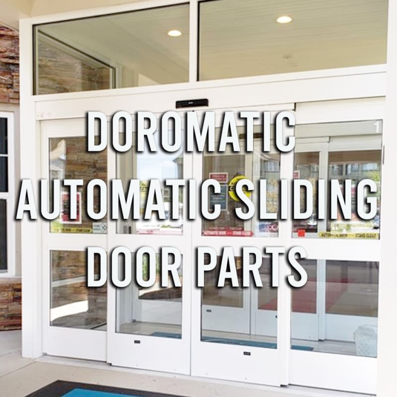 Doromatic Automatic Door Parts Automatic Sliding & Handicap Doors