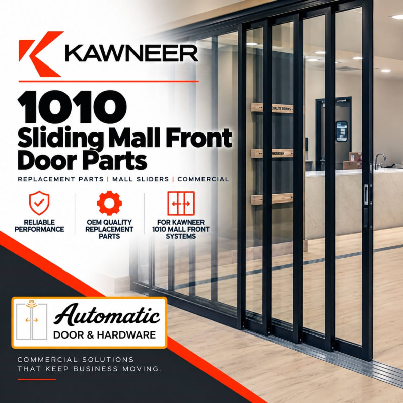 Kawneer 1010 Sliding Mall Front Door Parts