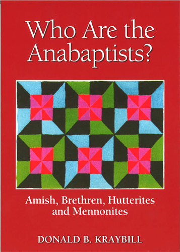 Who Are the Anabaptists?