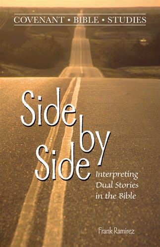 Side by Side: Interpreting Dual Stories in the Bible