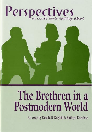 Brethren in a Postmodern World